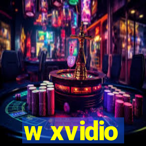 w xvidio